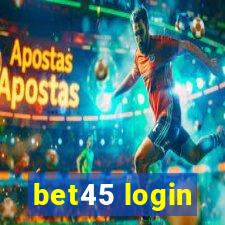 bet45 login